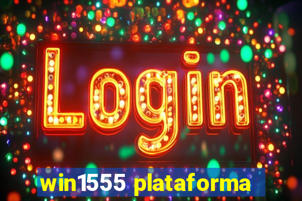 win1555 plataforma